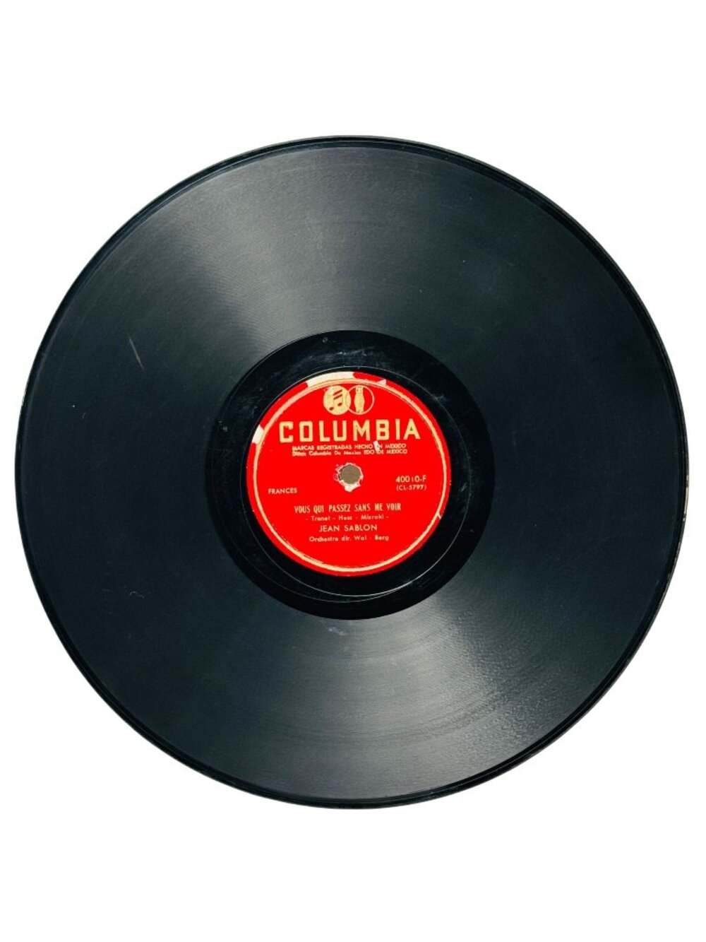 Jean Sablon Vous Qui Passez Sans Me Voir 10in Shellac 78 RPM Columbia 40010-F